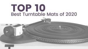 Top 10 | Best Turntable Mats of 2025